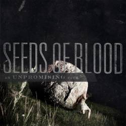 Seeds Of Blood : An Unpromising Path